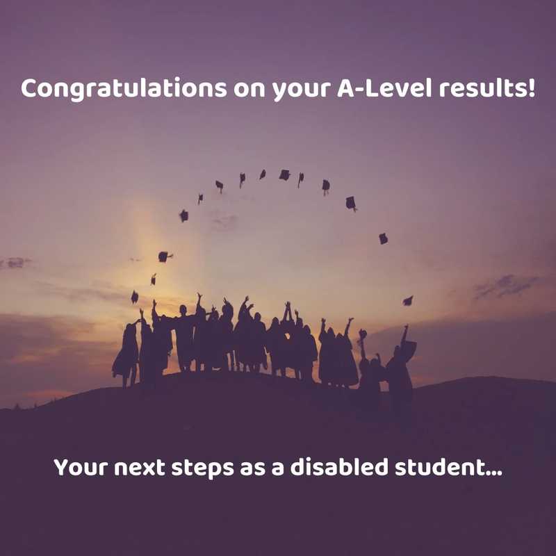 A-Level Results - As a Disabled Student, What Now?